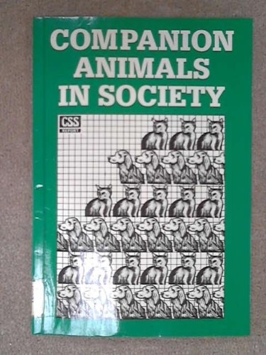 Companion Animals in Society: Report of a Working Party of the Council for Science and Society