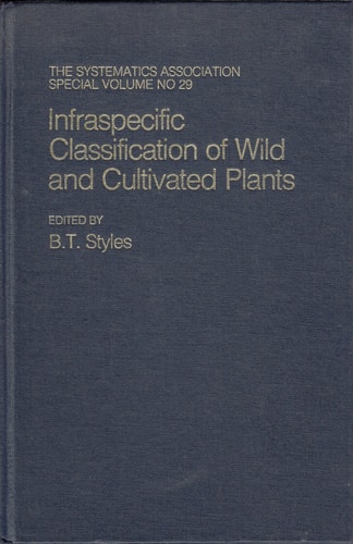 Infraspecific Classification of Wild and Cultivated Plants