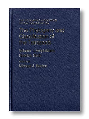 The Phylogeny and Classification of the Tetrapods: Volume 1: Amphibians, Reptiles, Birds