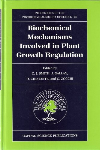 Biochemical Mechanisms Involved in Plant Growth Regulation