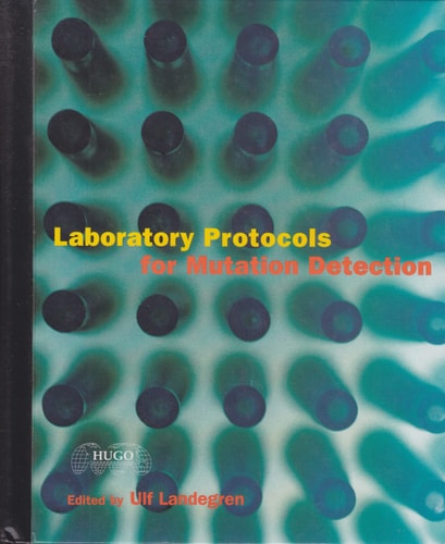 Laboratory Protocols for Mutation Detection