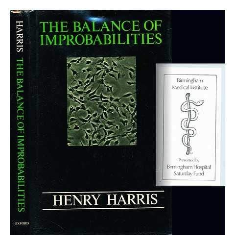 The Balance of Improbabilities
