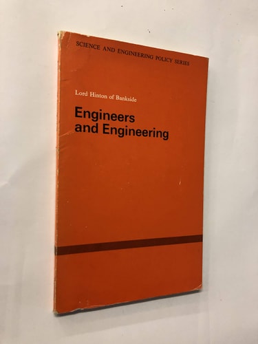 Engineers and Engineering