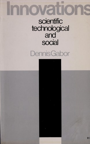 Innovations: Scientific, Technological and Social