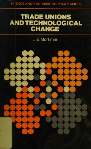 Trade Unions and Technological Change