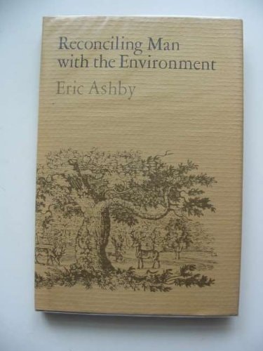 Reconciling Man with Environment