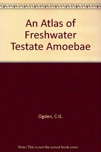 An Atlas of Freshwater Testate Amoebae