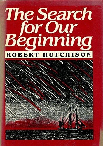 The Search for Our Beginning
