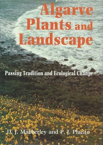 Algarve Plants and Landscapes: Passing Tradition and Ecological Change