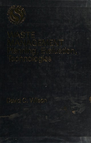 Waste Management: Planning, Evaluation, Technologies