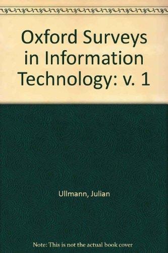 Oxford Surveys in Information Technology: Volume 1