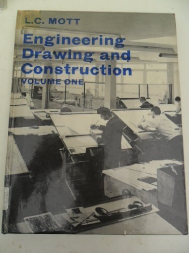 Engineering Drawing and Construction: Volume 1