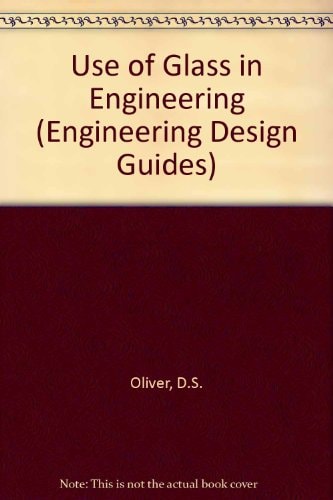 The Use of Glass in Engineering