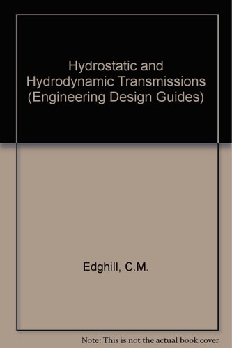 Hydrostatic and Hydrodynamic Transmissions