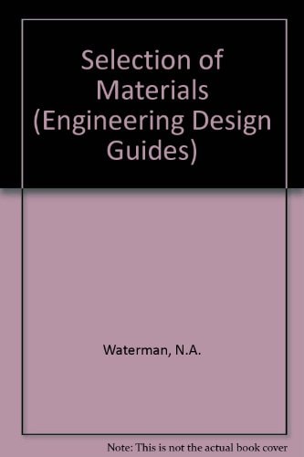 Selection of Materials