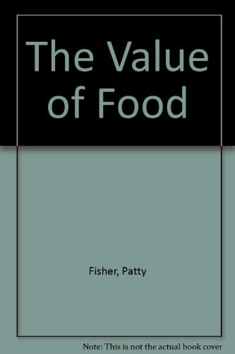 The value of food