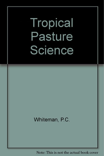 Tropical Pasture Science