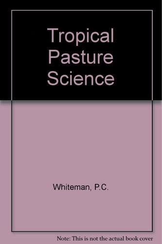 Tropical Pasture Science
