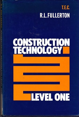 Construction Technology: Level 1
