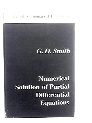 Numerical Solution of Partial Differential Equations