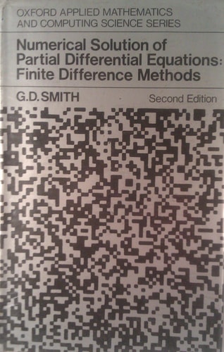 Numerical Solution of Partial Differential Equations: Finite Difference Methods