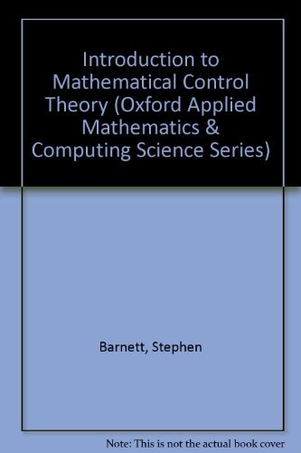 Introduction to Mathematical Control Theory