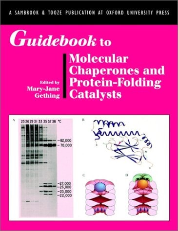 Guidebook to Molecular Chaperones and Protein Folding Catalysts
