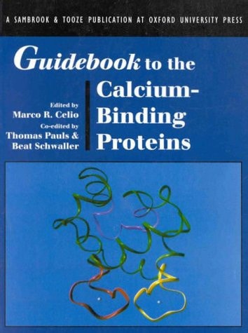 Guidebook to the Calcium-Binding Proteins