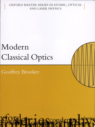 Modern Classical Optics