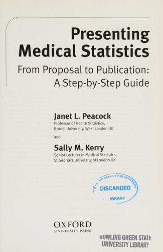 Presenting Medical Statistics from Proposal to Publication: A Step-by-step Guide