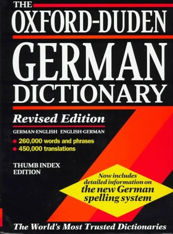The Oxford-Duden German Dictionary: German-English/English-German
