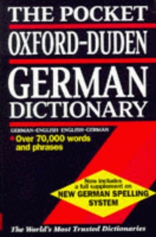 The Pocket Oxford-Duden German Dictionary: English-German, German-English