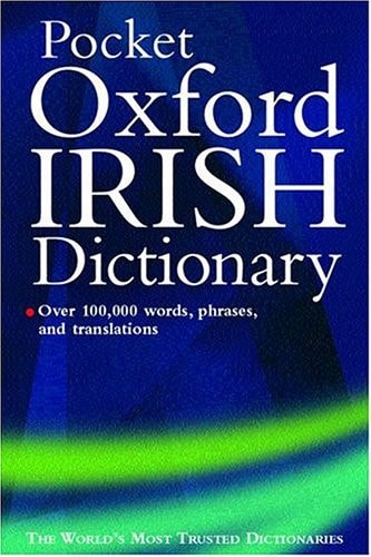 Oxford Pocket Irish Dictionary