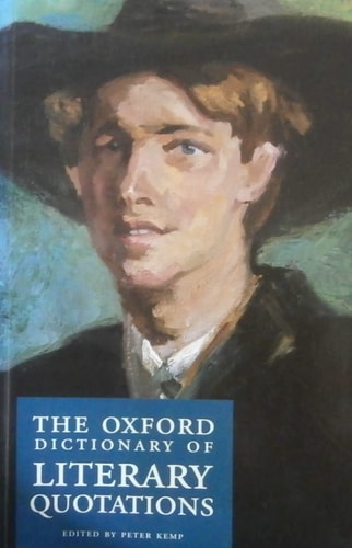 The Oxford Dictionary of Literary Quotations