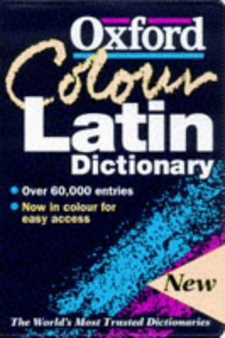 The Oxford Colour Latin Dictionary