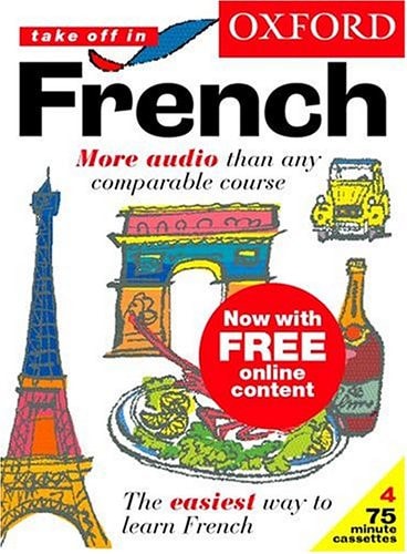 Oxford Take Off in French: A Complete Language Learning Pack