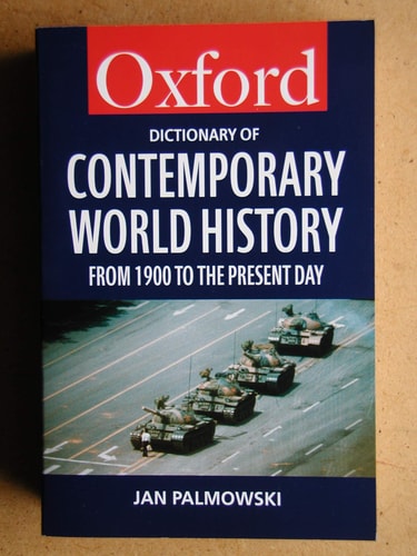 A Dictionary of Contemporary World History: From 1900 to the Present Day