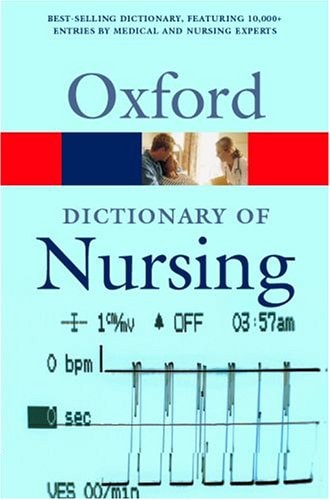 A Dictionary of Nursing