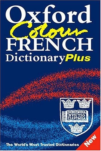 Oxford Color French Dictionary Plus: French-English, English-French