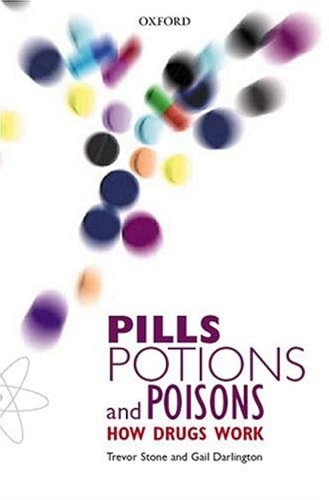 Pills, Potions, and Poisons: How Drugs Work