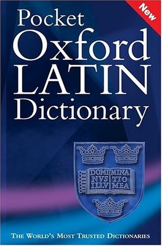Pocket Oxford Latin Dictionary