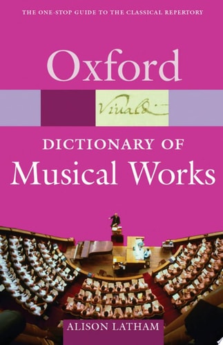 The Oxford Dictionary of Musical Works