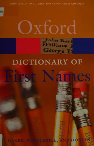 A Dictionary of First Names