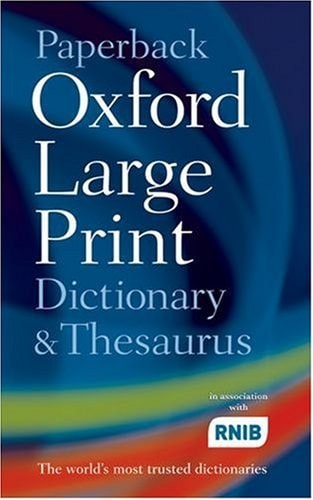 Paperback Oxford Large Print Dictionary, Thesaurus, and Wordpower Guide