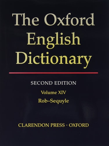 The Oxford English Dictionary: Second Edition, Volume 14