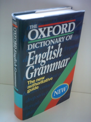 The Oxford Dictionary of English Grammar