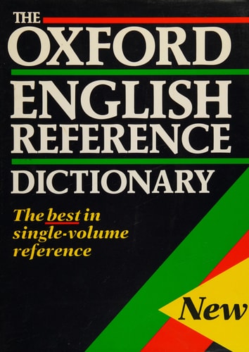 The Oxford English Reference Dictionary