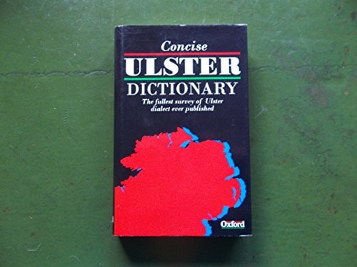 A Concise Ulster Dictionary