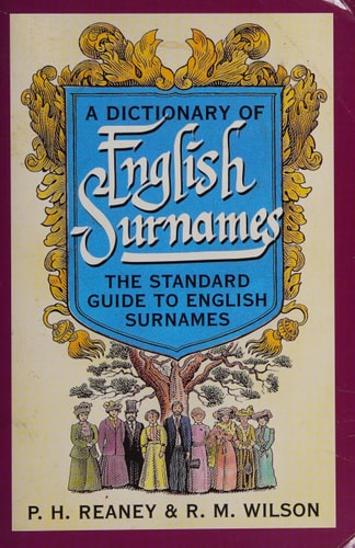 A Dictionary of English Surnames