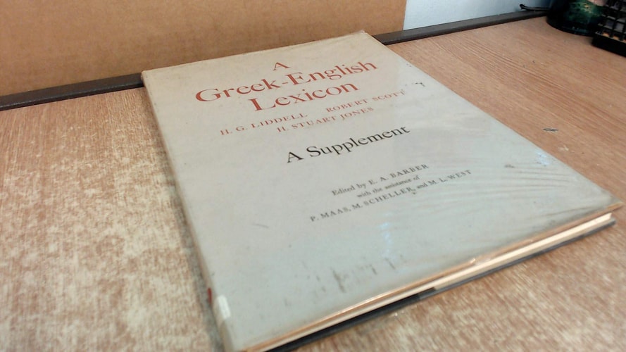 A Greek-English Lexicon: A Supplement